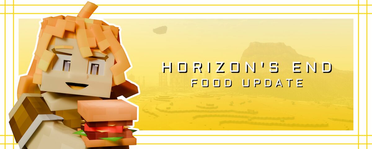 Custom Foods - Horizon's End Wiki